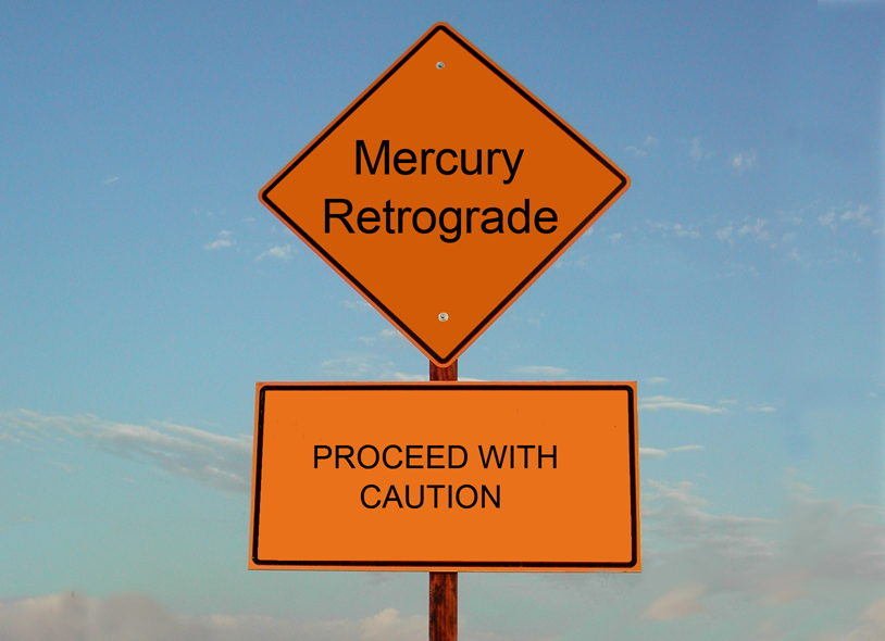 Mercury Retrograde Proceed With Caution Graphic